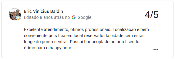 Avaliação 4/5 no Google de Eric Vinicius Baldin: excelente atendimento e ótimos profissionais